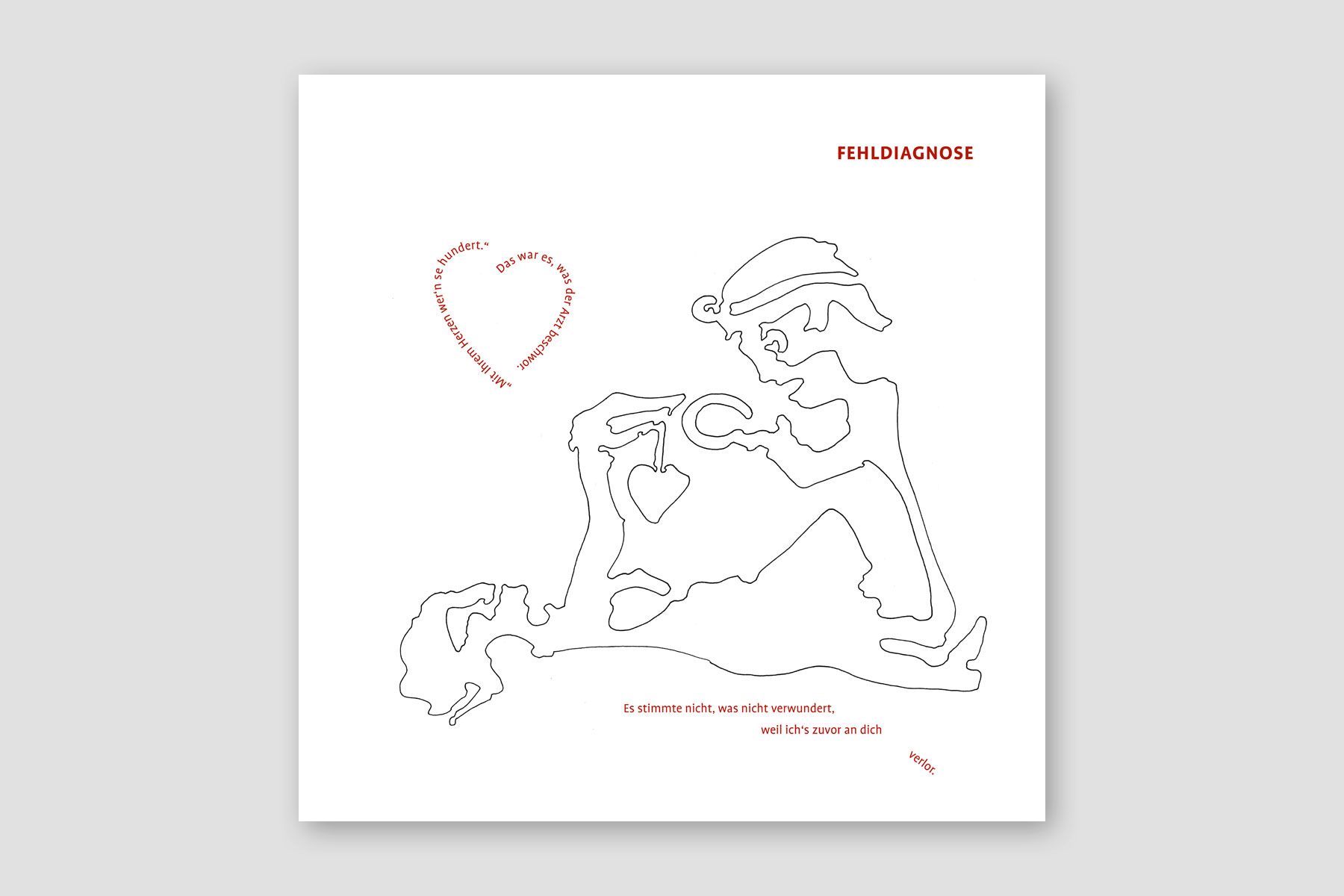 Einlinienzeichnung eines liegenden Patienten, der einem Arzt sein Herz überreicht. Poetische Typografie in herzförmiger Anordnung ergänzt das visuelle Konzept im Gedicht ‚Fehldiagnose‘.